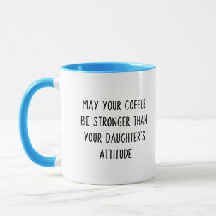 Tasse von Daughter's Attitude Coffee (Sassy Blue G