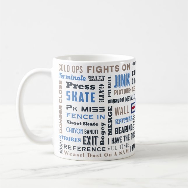 Tasse von Piloten mit Piloten Lingo und A-10 (Links)