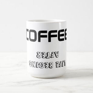 Tasse/Zitat "LEBEN BEGINNT NACH KAFFEE" Tasse