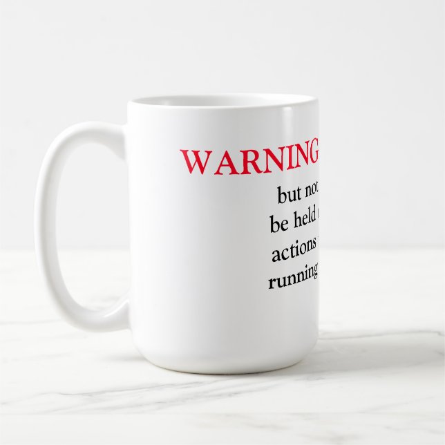 Tasse/Zitat "Warnung" Tasse (Links)