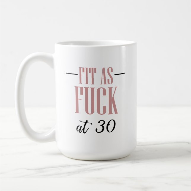 Tasse zum 30. Geburtstag | Bei 30 (Links)