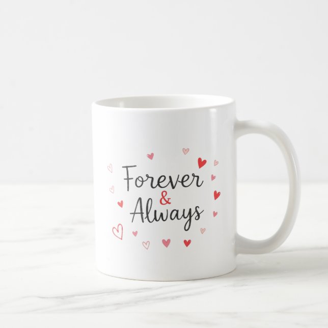 Tasse zum Valentinstag für immer (Rechts)