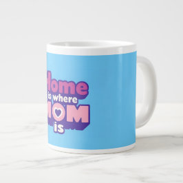 Tasse zur Herzwärmung "Zuhause ist, wo Mama ist":