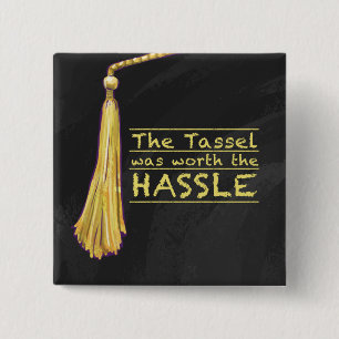 Tassel Hassle Gold Button