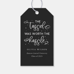 Tassel war es wert, die Hassle Typografy Swash Geschenkanhänger