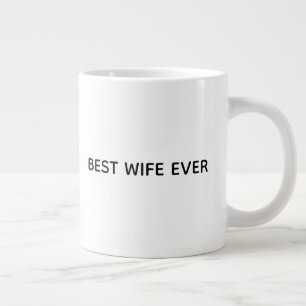 Tassen-Design mit Typografie – Beste Ehefrau überh Jumbo-Tasse