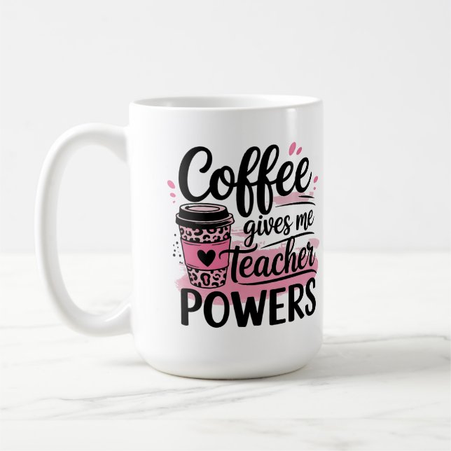 Tassen - Kaffee gibt mir Lehrerpower (Links)