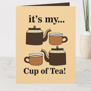 Tassentasse Es ist meine Tasse Tee Karte