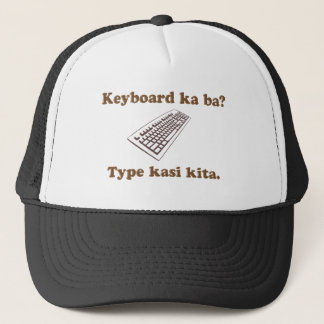 Tastatur-Ka-Ba? Schreiben Sie Kita. Truckerkappe