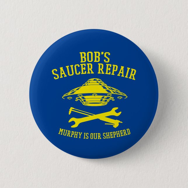 Taste mit Bobs Saucer Repair Logo Button (Vorderseite)