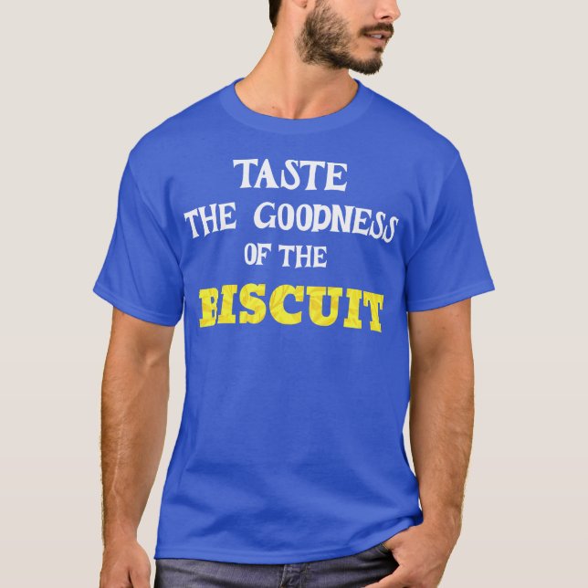 TASTE OF THE BISCUIT T-Shirt (Vorderseite)