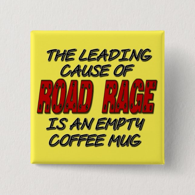 Taste "Road Rage Coffee Spaß" Button (Vorderseite)