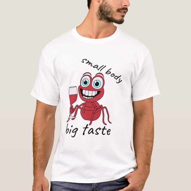 Taste von roter Ameise T-Shirt (Vorderseite)