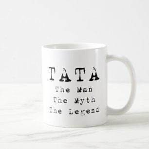 Tata-Mann-Mythos-Legende Tasse