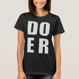 Täter Wird Motivation Inspiration Erledigen Männer T-Shirt