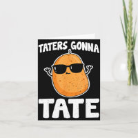Taters Gonna Tate - Lustiger Kartoffel Tater Tot L