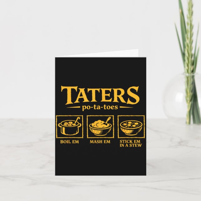 Taters -ta-toes T, Funny Tatoes Ta Toes  Karte (Vorderseite)