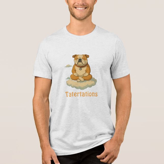 Tatertation, Weisheit von Bulldoten Tri-Blend Shirt (Vorderseite)