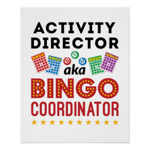 Tätigkeitsdirektor alias Bingo Coordinator Poster