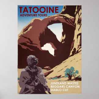Tatooine Adventure Tours Poster