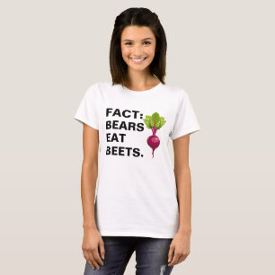 Tatsache: Bären essen rote Rüben T-Shirt