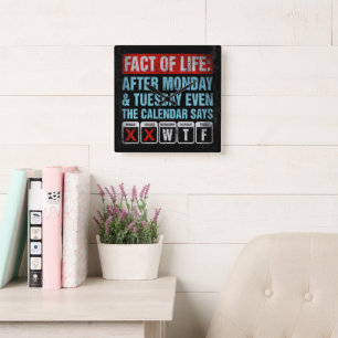 Tatsache des Lebens Kalender sagt WTF Humor Quadratische Wanduhr