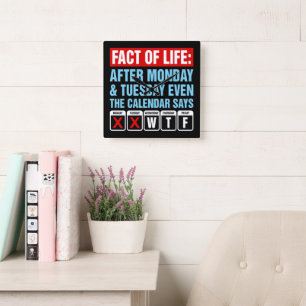 Tatsache des Lebens Kalender sagt WTF Humor Quadratische Wanduhr