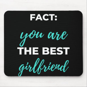 Tatsache: Sie sind die beste Freundin Mousepad