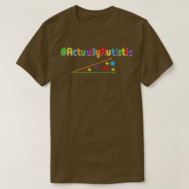 Tatsächlich Autismus-Bewusstsein T-Shirt (Design vorne)