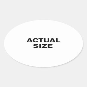 Tatsächliche Größe Ovaler Aufkleber