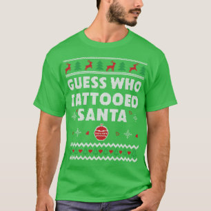 Tattoo Artist Funny Tattooring Uguges Weihnachten T-Shirt