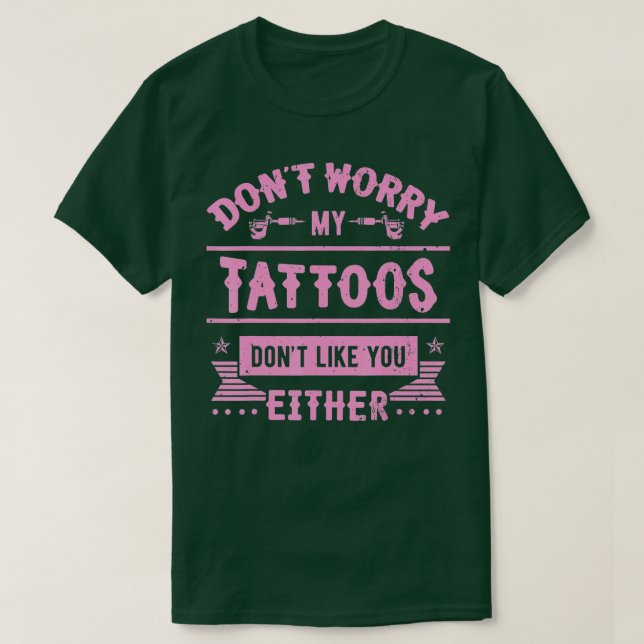 Tattoo Artist Machine Tattooist Pigment Art Tattoo T-Shirt (Design vorne)