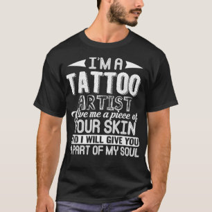 Tattoo    ArtistTattoo Artist T-Shirt 