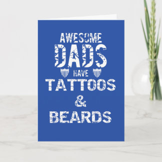 Tattoo Ink Beards & Mustaches Papa Greeting Cards Karte