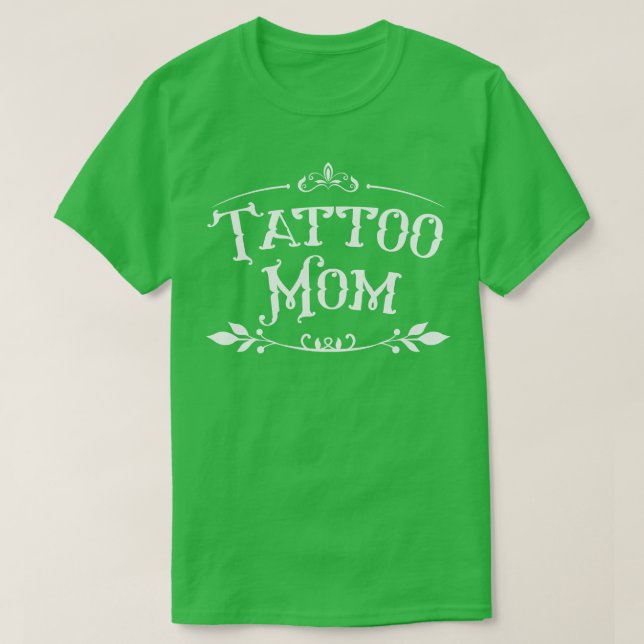 Tattoo Mama 1 T-Shirt (Design vorne)