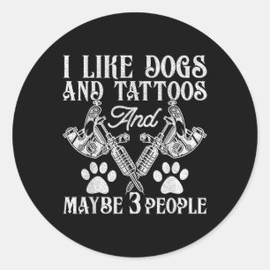 Tattoo und Hund Liebhaber der sonnigen Tinte Addic Runder Aufkleber