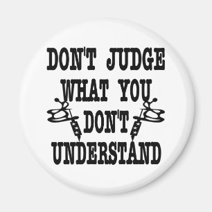 Tattoo urteile nicht, was du nicht verstehst magnet
