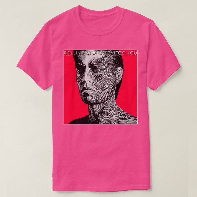 Tattoo You HQ T-Shirt (Design vorne)