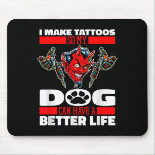 Tattooist Hund Tattoos Tattooer - Tattoo Artist _1 Mousepad