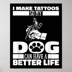 Tattooist Hund Tattoos Tattooer - Tattooer Poster