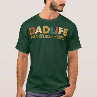 Tattoos Bier Babies Vater Leben Vatertag Tattoo D T-Shirt