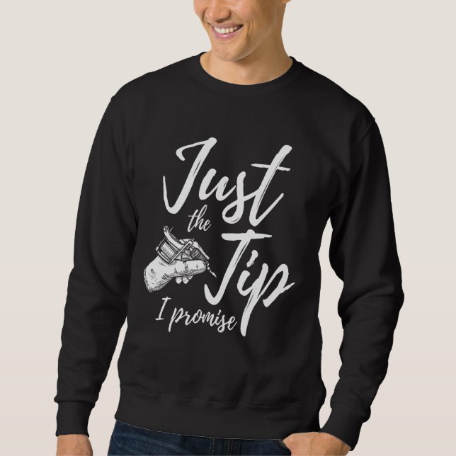 Tattoos Lover Tipp Inkted Tattoo Artist Sweatshirt (Vorderseite)
