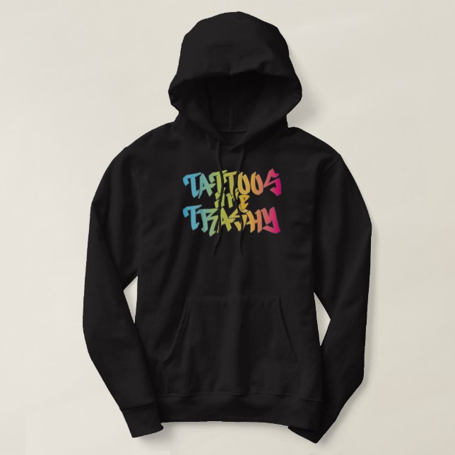 Tattoos sind schmutzig Tattoo Meme Men Lover Tatto Hoodie (Design vorne)