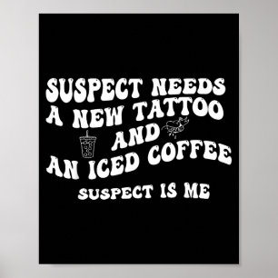Tatverdächtiger Braucht Ein Neues Tattoo Und Einen Poster