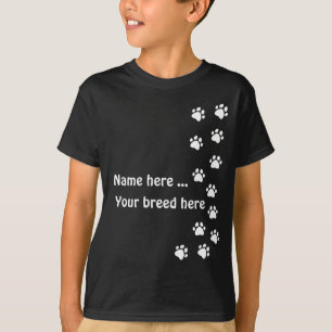 Tatzendruckweiß - addieren Sie Ihre eigene Namen- T-Shirt