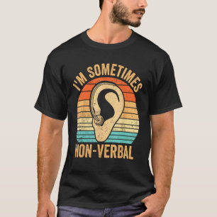 Taub stolz Bewusstsein ASL Gebärdensprache Manchma T-Shirt