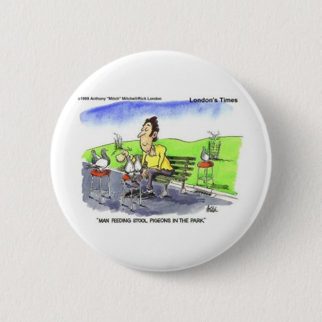 Tauben Funny Gifts T-Shirts und Sammlerstücke Button (Vorderseite)