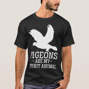 Tauben sind meine Spirit Animal Breeder Racing T-Shirt