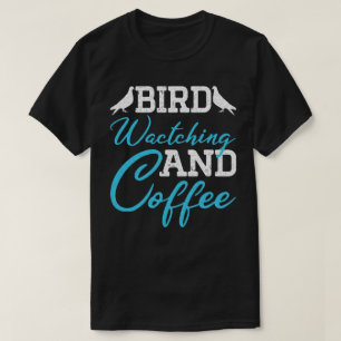Tauben, Vogelbeobachtung und Kaffee T-Shirt