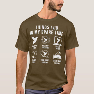 Taubenhändler Tauben Vögel Taubenzucht 3 T-Shirt